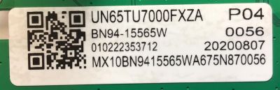 MAIN PARA TV SAMSUNG / NUMERO DE PARTE BN94-15565W / BN41-02751A / BN41-02751 / BN97-17938A / P04/ 0056/ 20200807/ MX10BN9415565WA675N870056 / PANEL CY-BT065HGHV1H / MODELO UN65TU7000FXZA CC02 / UN65TU7000FXZA / UN65TU7000F - Imagen 2